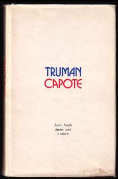 Truman Capote: Luční harfa ; Strom noci