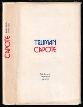 Truman Capote: Luční harfa ; Strom noci