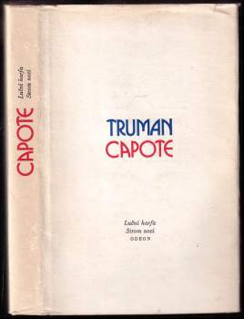 Truman Capote: Luční harfa ; Strom noci