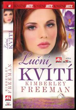 Kimberley Freeman: Luční kvítí