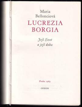 Maria Bellonci: Lucrezia Borgia