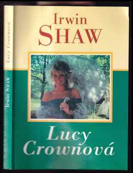 Irwin Shaw: Lucy Crownová