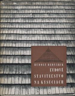 Ľudové staviteľstvo na Kysuciach