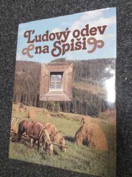 Stanislav Prochotský: Ľudový odev na Spiši