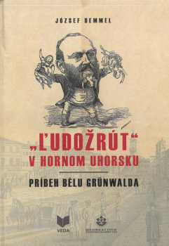 "Ľudožrút" v Hornom Uhorsku