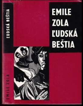 Ludská beštia - Émile Zola (1970, Epocha) - ID: 518952