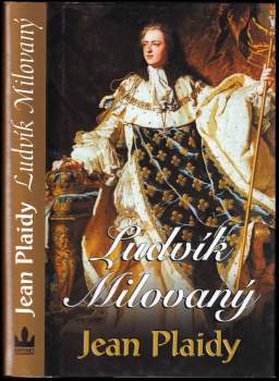 Jean Plaidy: Ludvík Milovaný