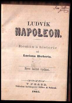 Lucian Herbert: Ludvík Napoleon
