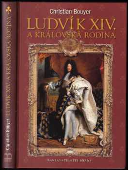 Ludvík XIV. a královská rodina