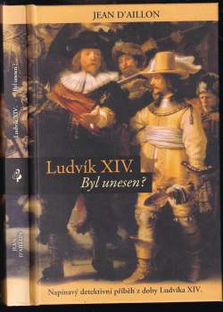Jean d' Aillon: Ludvík XIV