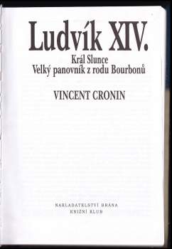 Vincent Cronin: Ludvík XIV