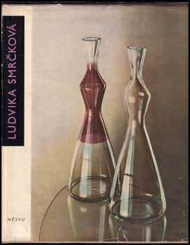 Miloslava Holubová: Ludvika Smrčková