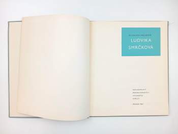 Miloslava Holubová: Ludvika Smrčková
