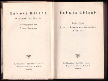 Ludwig Uhland: Ludwig Uhland Gesammelte Werke