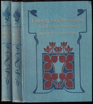 Adolf Bernhard Marx: Ludwig van Beethoven