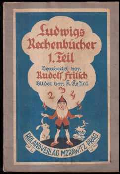 Rudolf Fritsch: Ludwigs Rechenbücher für Volksschulen