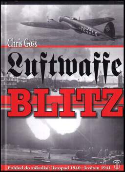Christoph M Goss: Luftwaffe blitz
