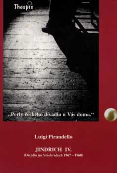Luigi Pirandello, Jindřich IV