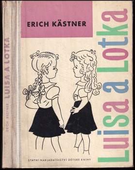 Erich Kastner: Luisa a Lotka