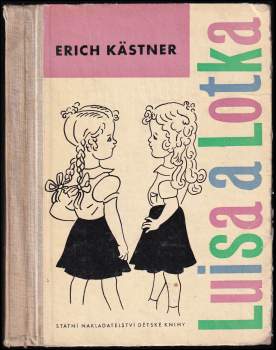 Erich Kastner: Luisa a Lotka