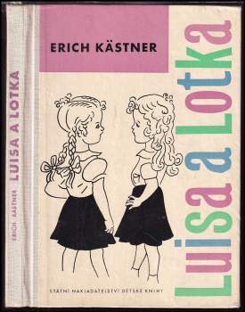 Erich Kastner: Luisa a Lotka