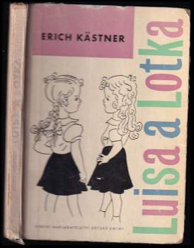 Erich Kastner: Luisa a Lotka