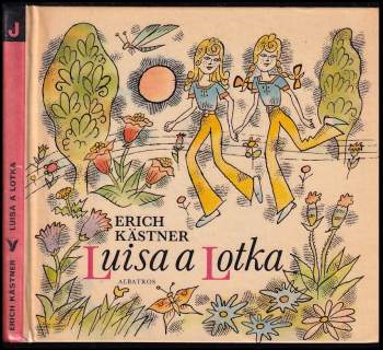 Erich Kastner: Luisa a Lotka