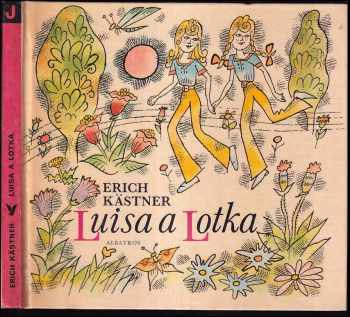 Luisa a Lotka - Erich Kastner (1978, Albatros) - ID: 90765