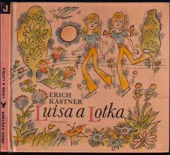 Erich Kastner: Luisa a Lotka