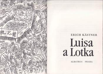 Erich Kastner: Luisa a Lotka