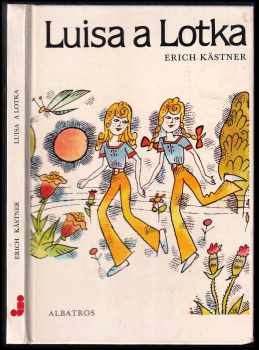 Erich Kastner: Luisa a Lotka