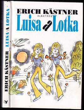 Erich Kastner: Luisa a Lotka