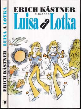 Erich Kastner: Luisa a Lotka