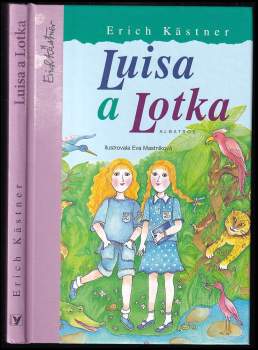 Erich Kastner: Luisa a Lotka