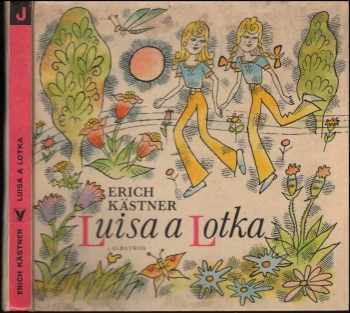 Erich Kastner: Luisa a Lotka