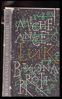 Michelangelo Buonarroti: Luk