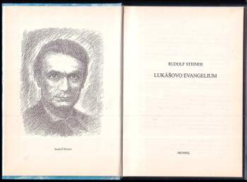 Lukášovo evangelium : [deset přednášek, Basilej 15. až 26. září 1909, Cyklus 10 ]