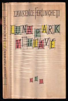 Lawrence Ferlinghetti: Lunapark v hlavě