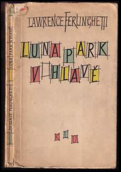Lawrence Ferlinghetti: Lunapark v hlavě