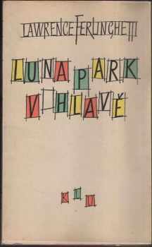 Lawrence Ferlinghetti: Lunapark v hlavě