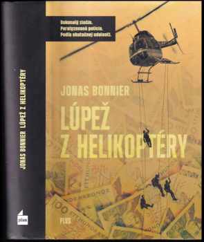 Jonas Bonnier: Lúpež z helikoptéry