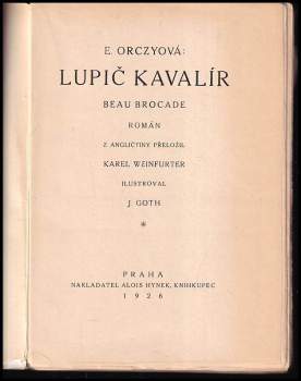 Emmuska Orczy: Lupič kavalír