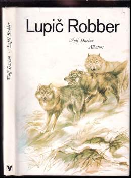 Wolf Durian: Lupič Robber