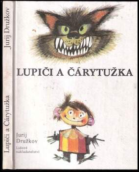 Lupiči a Čárytužka