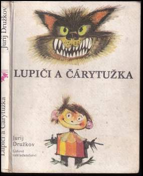 Lupiči a Čárytužka