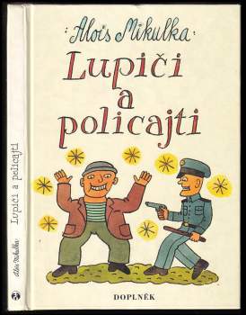 Lupiči a policajti