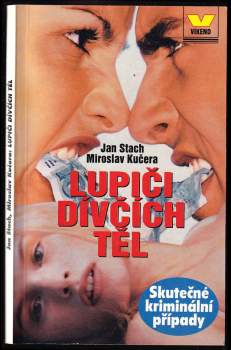 Lupiči dívčích těl