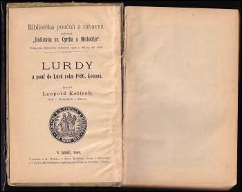 Lurdy a pouť do Lurd r. 1896. konaná