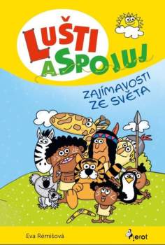 Lušti a spojuj