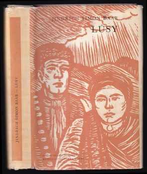Lůsy : Historická trilogie - Jindřich Šimon Baar (1965, Státní nakladatelství krásné literatury a umění) - ID: 735347